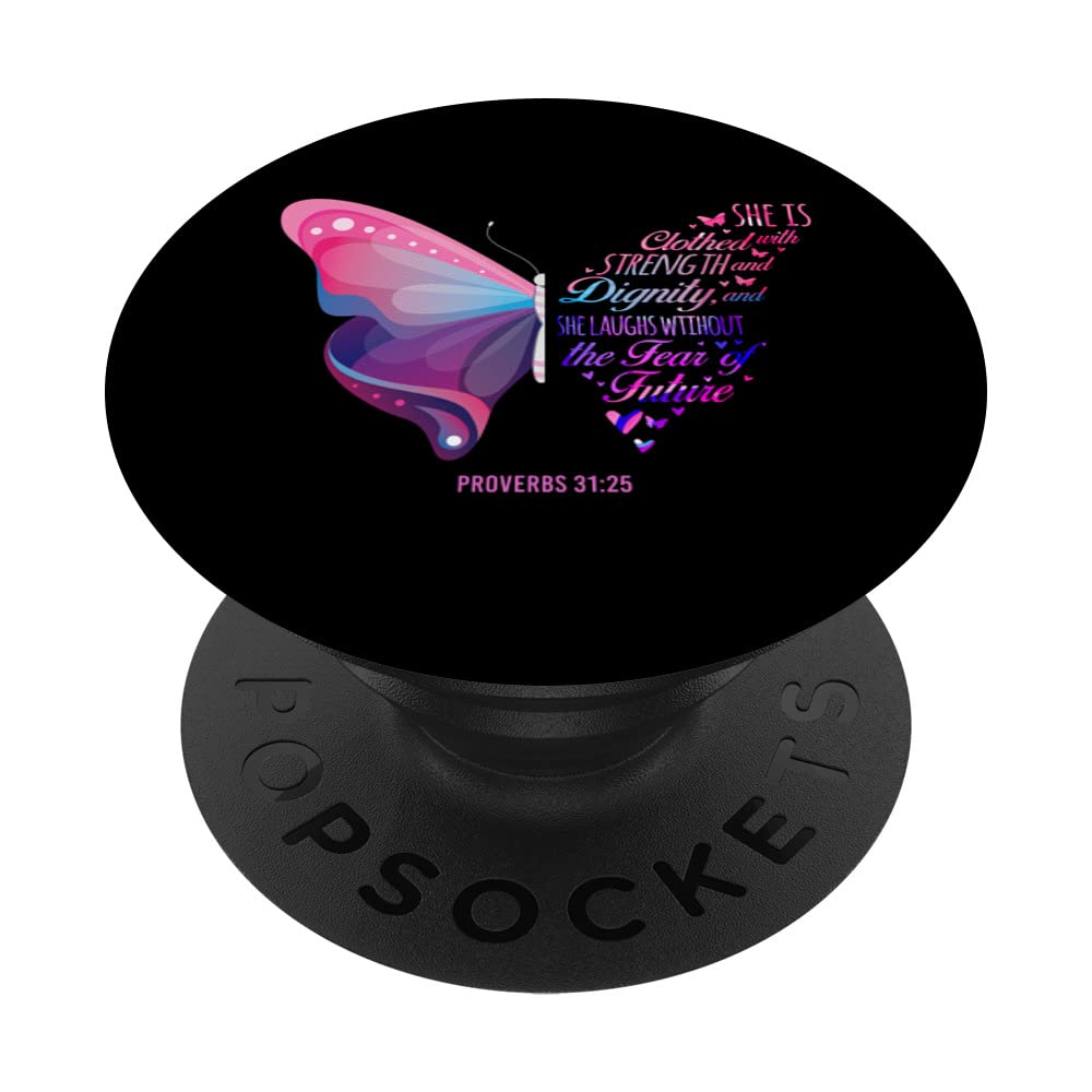 Bible Verse Proverbs 31:25 Butterfly PopSocket - Christian Phone Grip for Daily Inspiration
