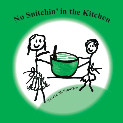 No Snitchin' in the Kitchen