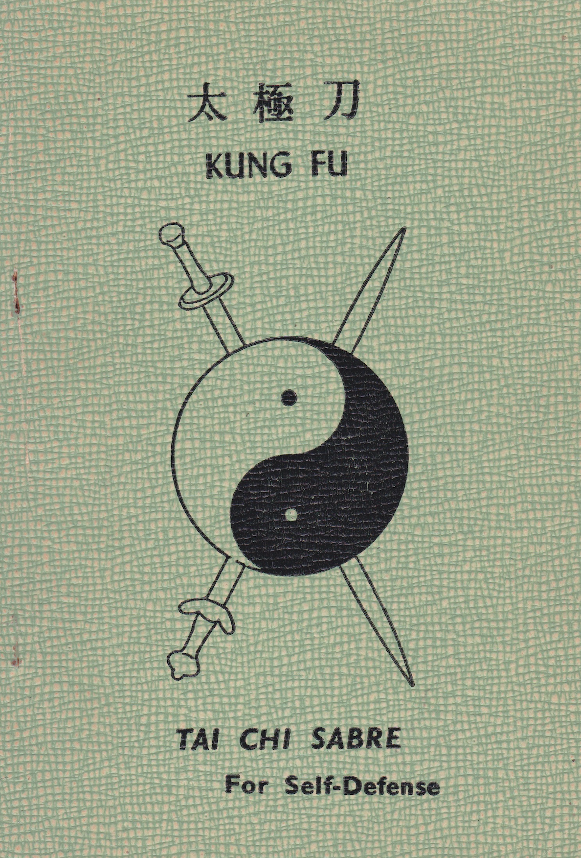Tai Chi Saber Book by Tom Marks - Chinese Kung Fu & Self Defense Techniques for Beginners | Learn Martial Arts at Home