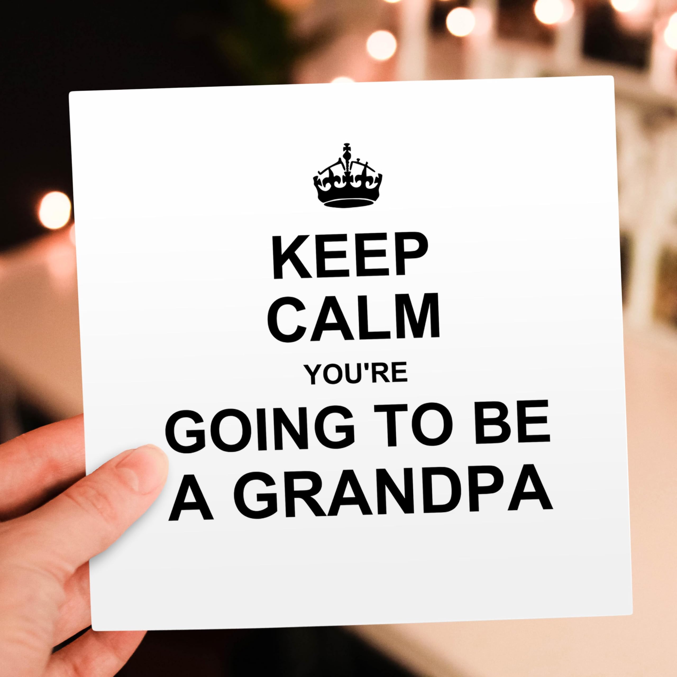 Keep Calm You're Going to Be a Grandpa Greeting Card - Funny Future Grandfather Gift - Typography Design - Perfect for Baby Announcements & Retirement Celebrations