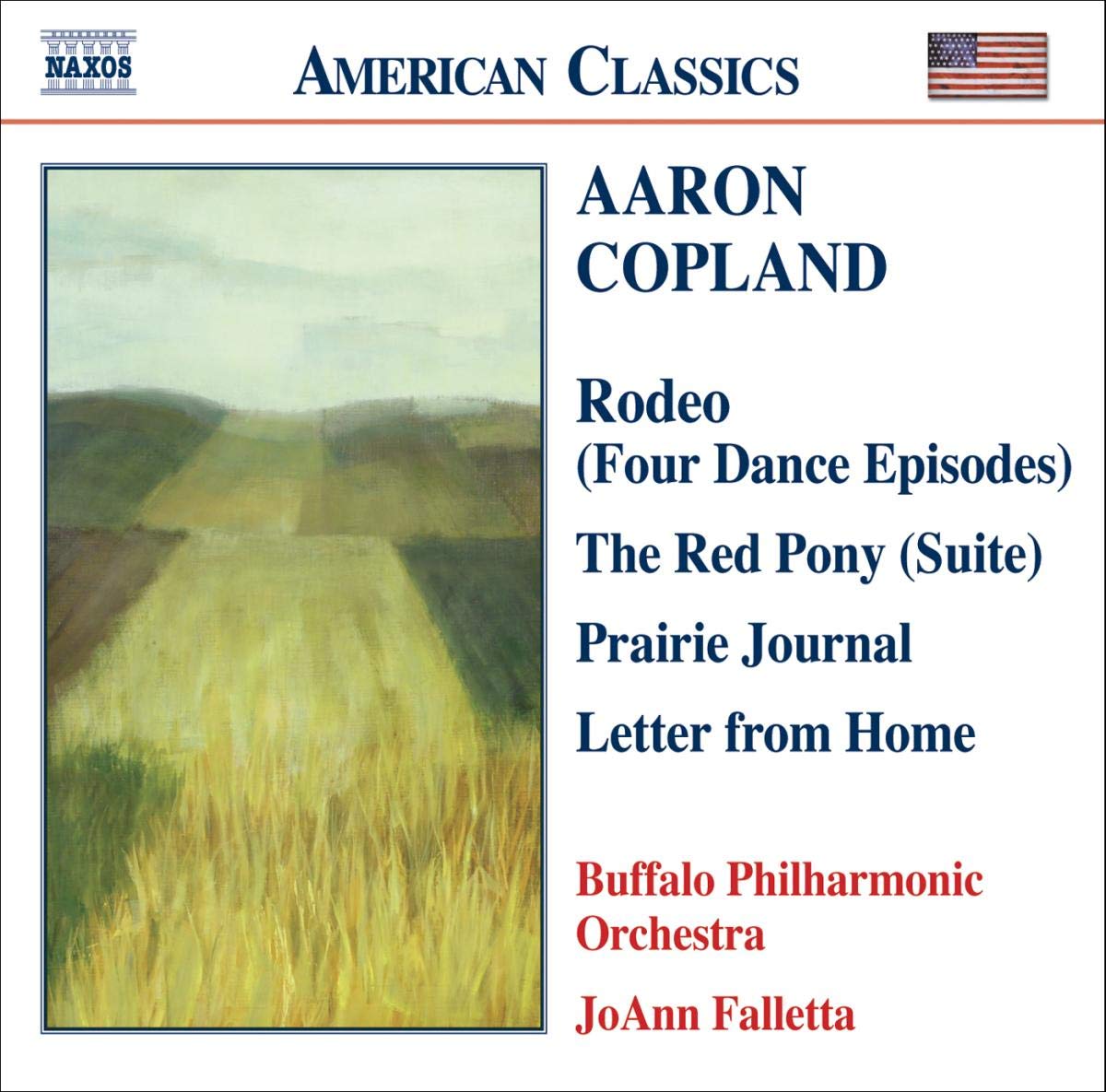 Copland: Rodeo, Red Pony Suite, Prairie Journal - Classic American Orchestral Music for Ballet, Film & Concert Performances