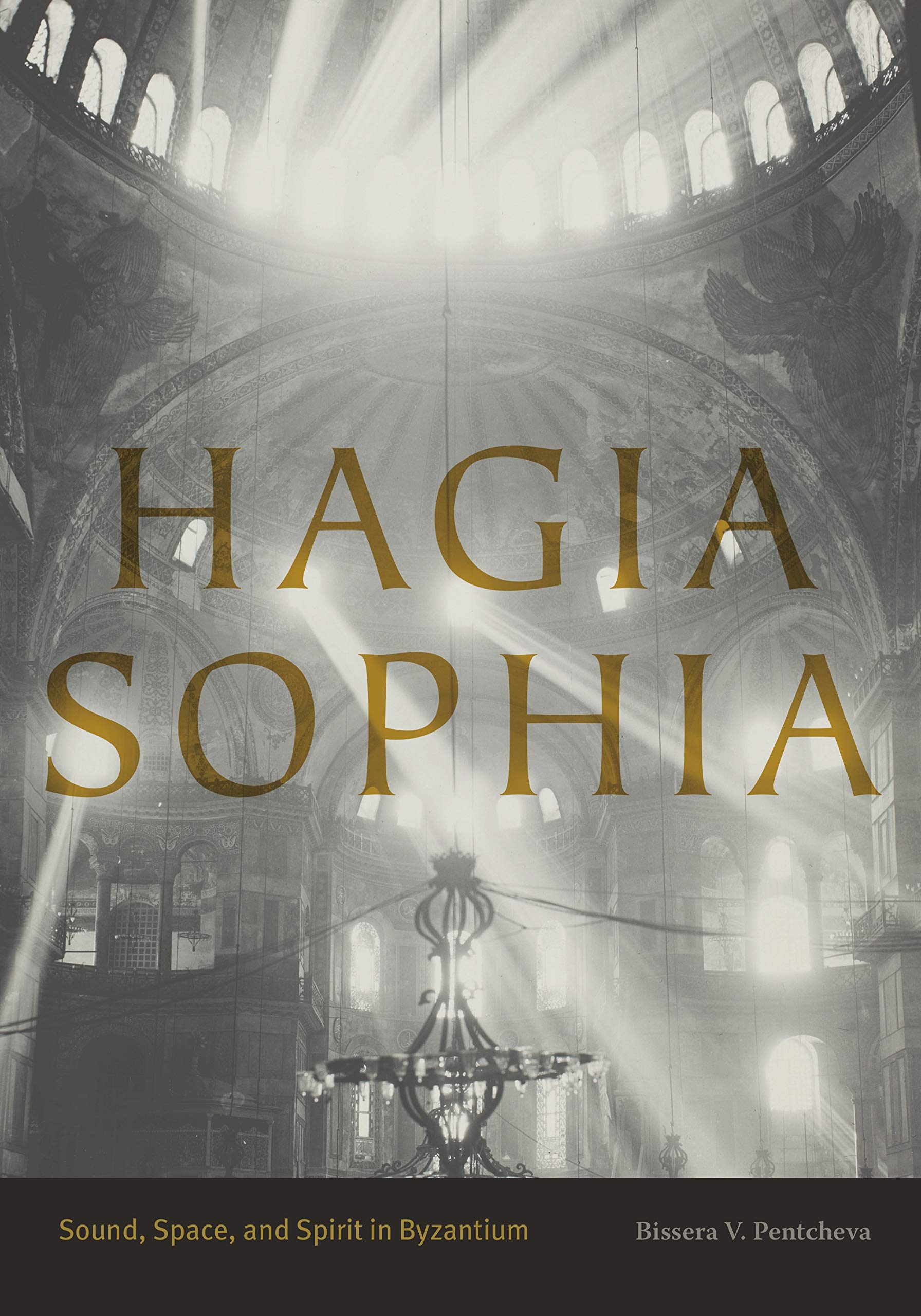 Hagia Sophia: Exploring Sound, Space, and Spirit in Byzantine Architecture | Historical Study & Travel Guide for History Enthusiasts