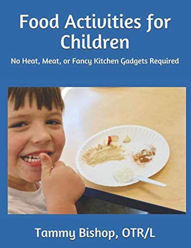 Fun & Easy No-Cook Food Activities for Kids - No Heat, Meat or Special Kitchen Tools Needed | Perfect for Preschool Learning & Family Bonding