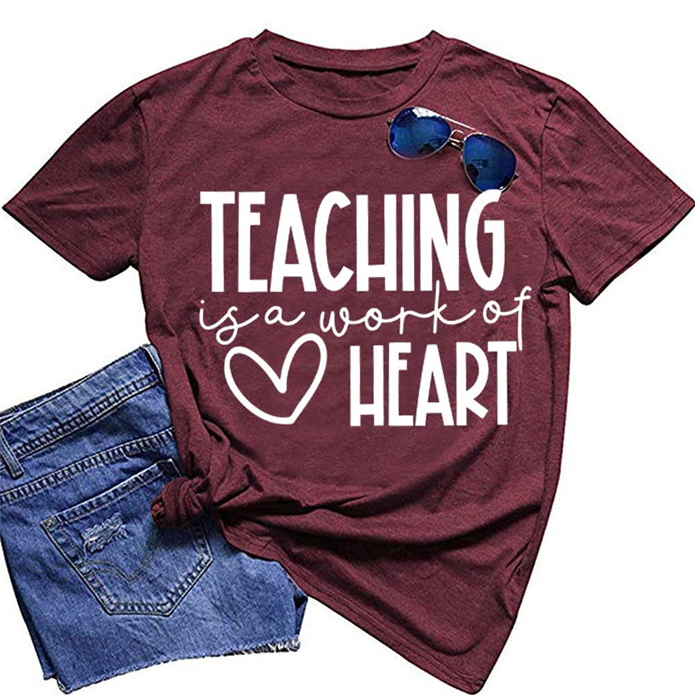 Funny Teaching is A Work of Heart T-Shirt for Women - Short Sleeve Graphic Teacher Tee - Perfect Teacher Appreciation Gift for Educators, Back to School & Classroom Wear