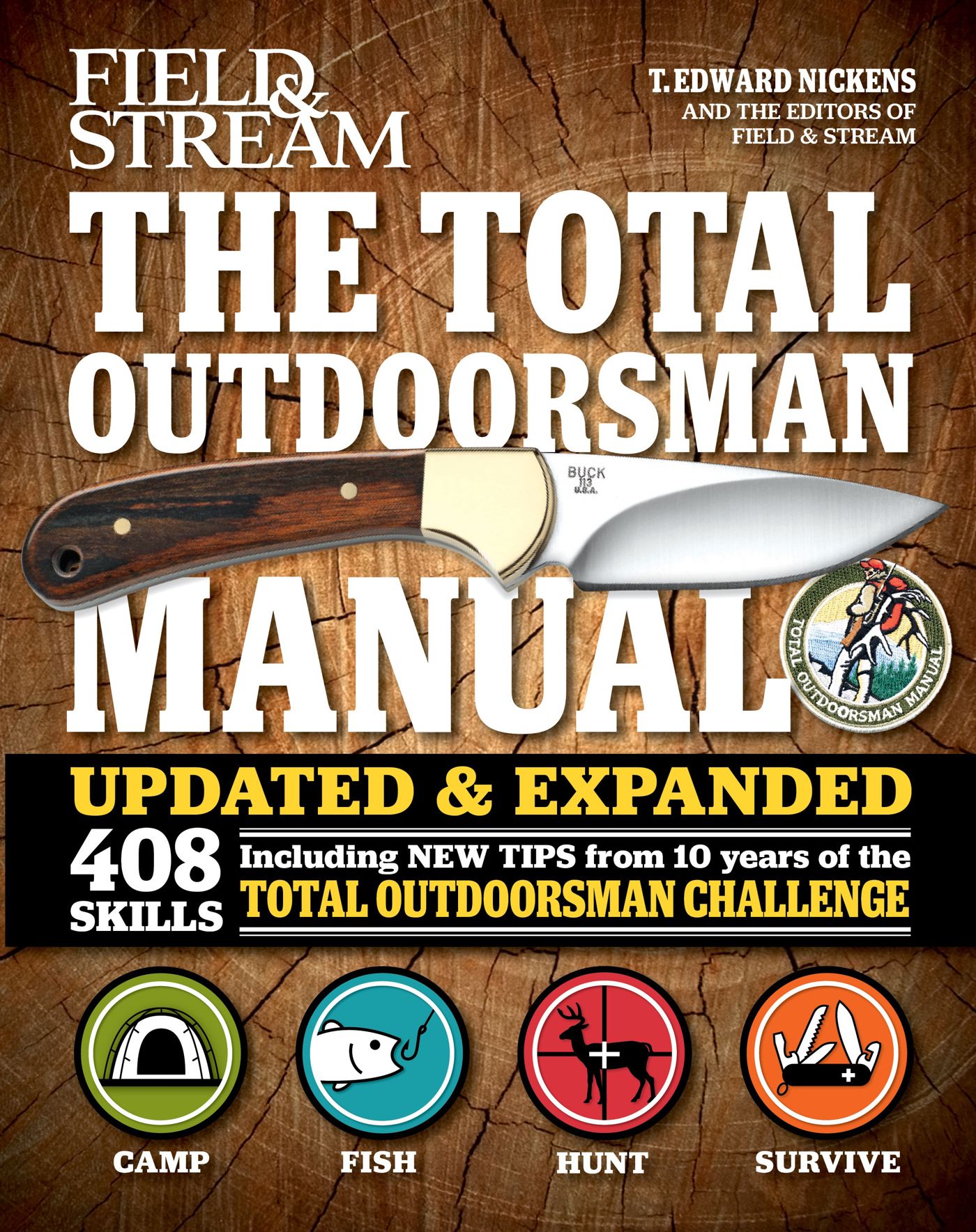 The Total Outdoorsman Manual - 400+ Essential Skills for Hunting, Fishing, Camping & Survival | Perfect for Outdoor Adventures, Wilderness Exploration & Emergency Preparedness
