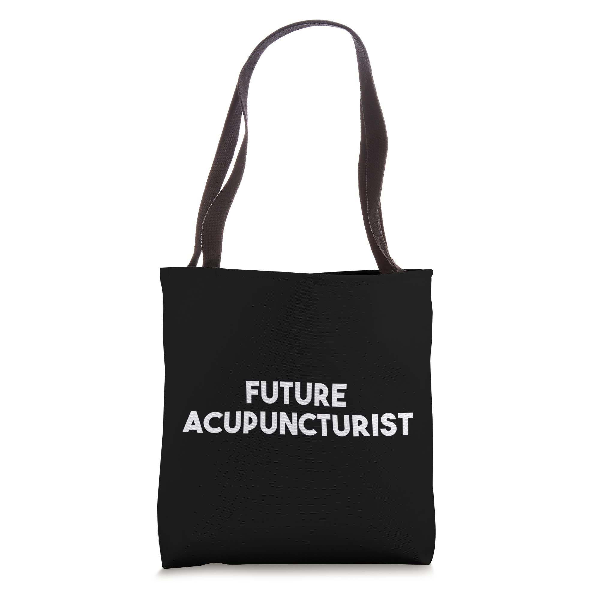Future Acupuncturist Tote Bag - Durable Cotton Canvas Shoulder Bag for Acupuncture Students & Practitioners - Perfect for Carrying Needles, Books & Supplies to Clinic or School