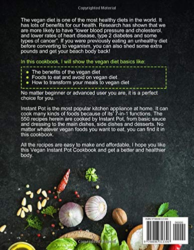 The Complete Vegan Instant Pot Cookbook: 550 Easy & Delicious Plant-Based Pressure Cooker Recipes with 21-Day Meal Plan - Perfect for Quick Vegan Meals, Meal Prepping & Healthy Eating