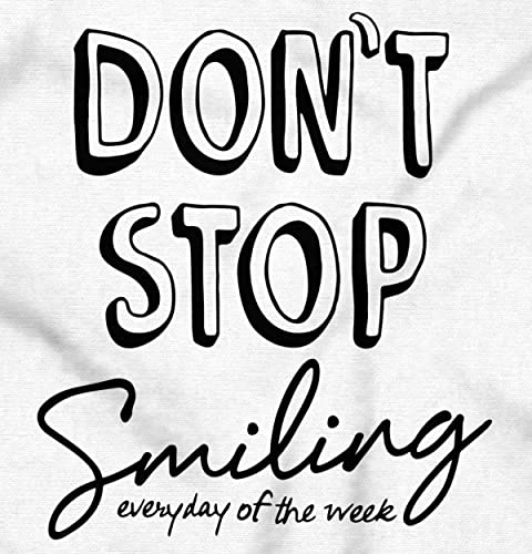 Don't Stop Smiling