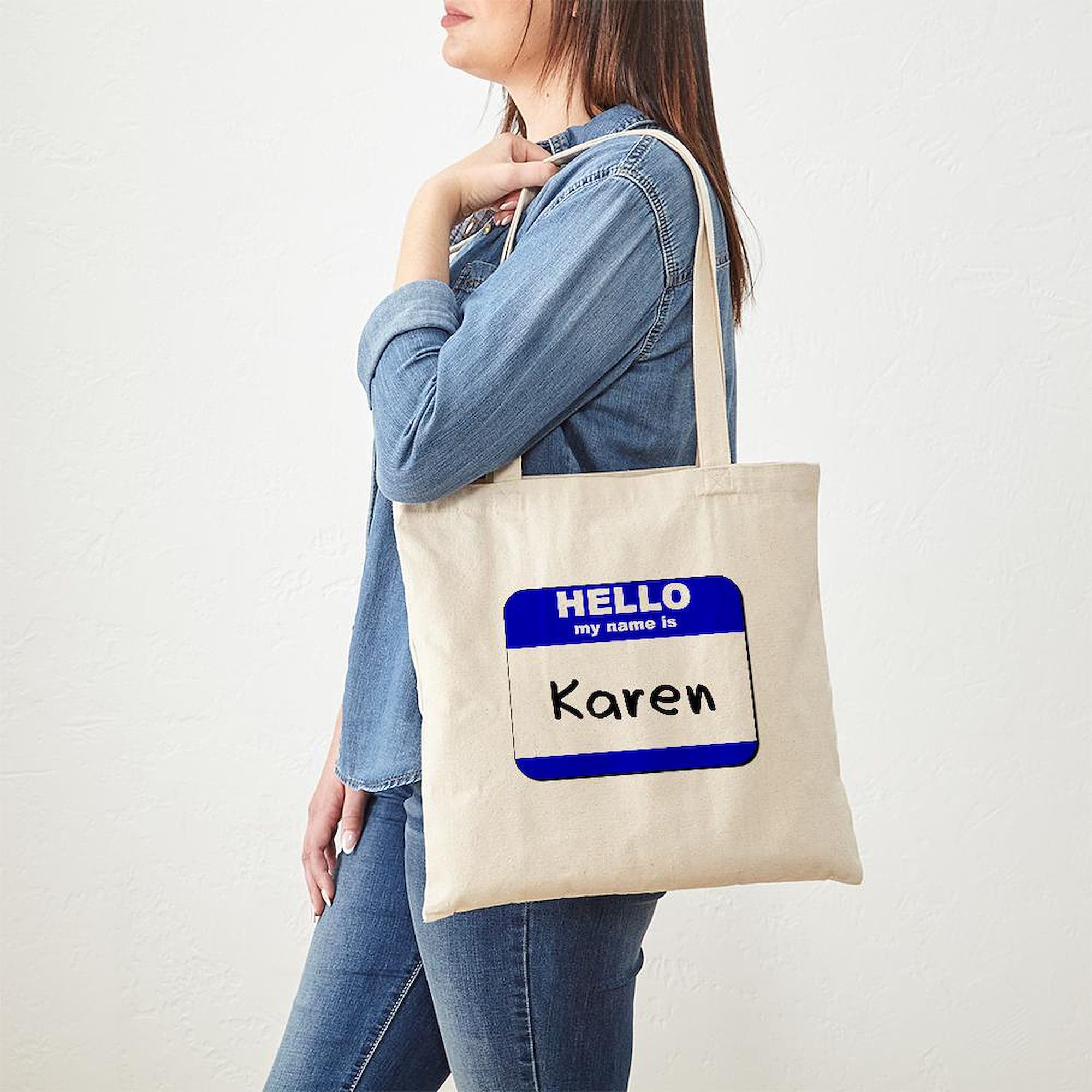 Hello My Name Is Karen Natural Canvas Tote Bag - Reusable Eco-Friendly Shopping Bag for Groceries, Beach, Work & School