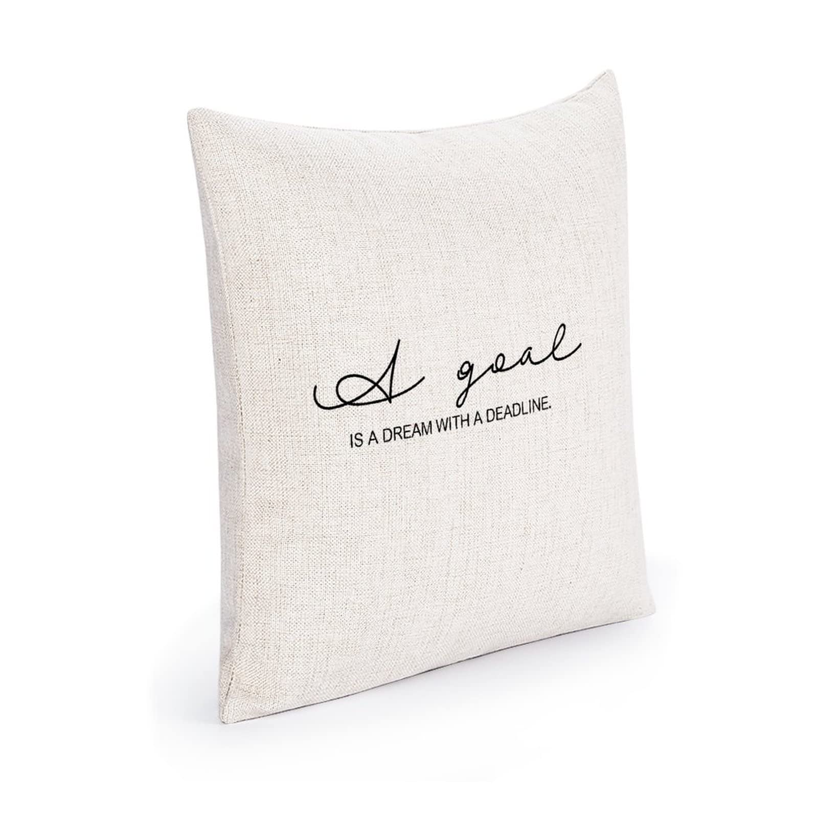 18x18 Inch Square Decorative Throw Pillow Cover - Motivational Quote 'A Goal is A Dream with A Deadline' - Farmhouse Christmas Winter Holiday Decor for Living Room, Bedroom, Sofa
