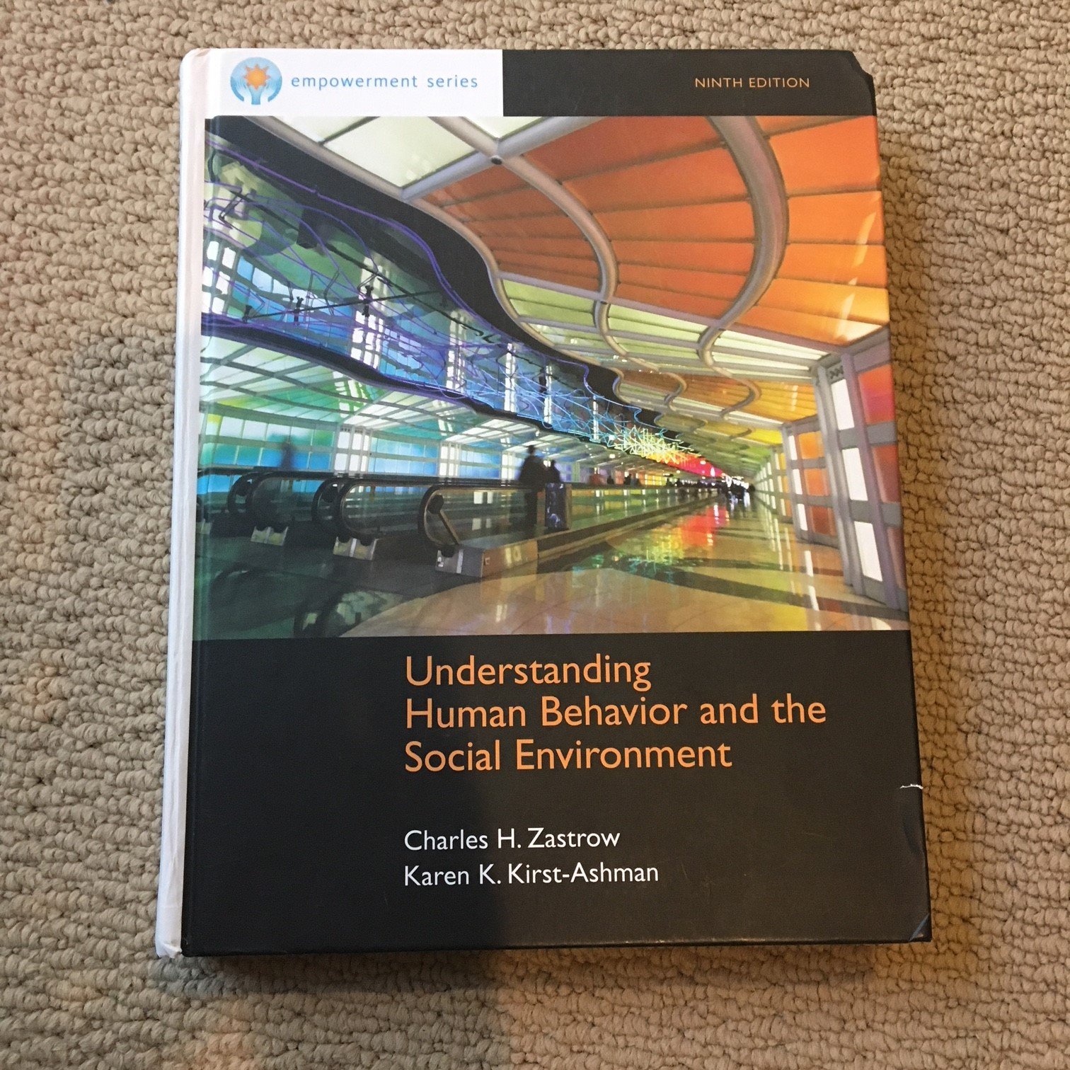 Understanding Human Behavior and the Social Environment - Empowerment Theory Guide for Social Workers | Essential Textbook for Social Work Students & Professionals | Classroom & Self-Study Resource