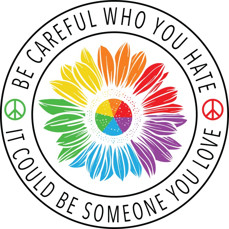 LGBT Pride Magnet - 5 Inch Inspirational Quote Magnet for Car, Toolbox, Fridge | Made in USA | Thoughtful Gift for Loved Ones | Perfect for Home, Office & LGBTQ+ Support