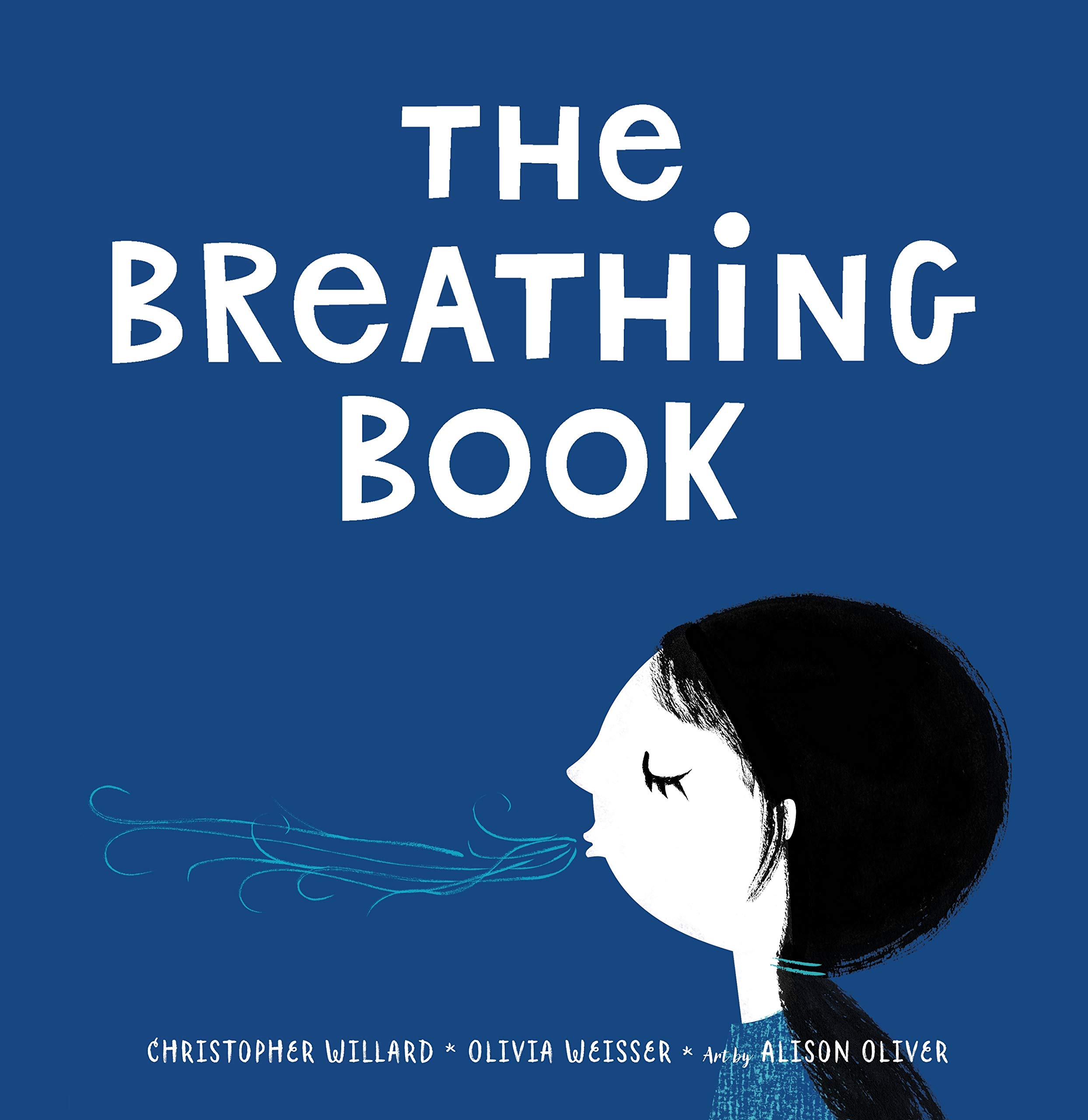 The Breathing Book: A Guide to Mindful Breathing Techniques for Stress Relief, Meditation & Better Sleep | Perfect for Yoga, Relaxation & Mental Wellness