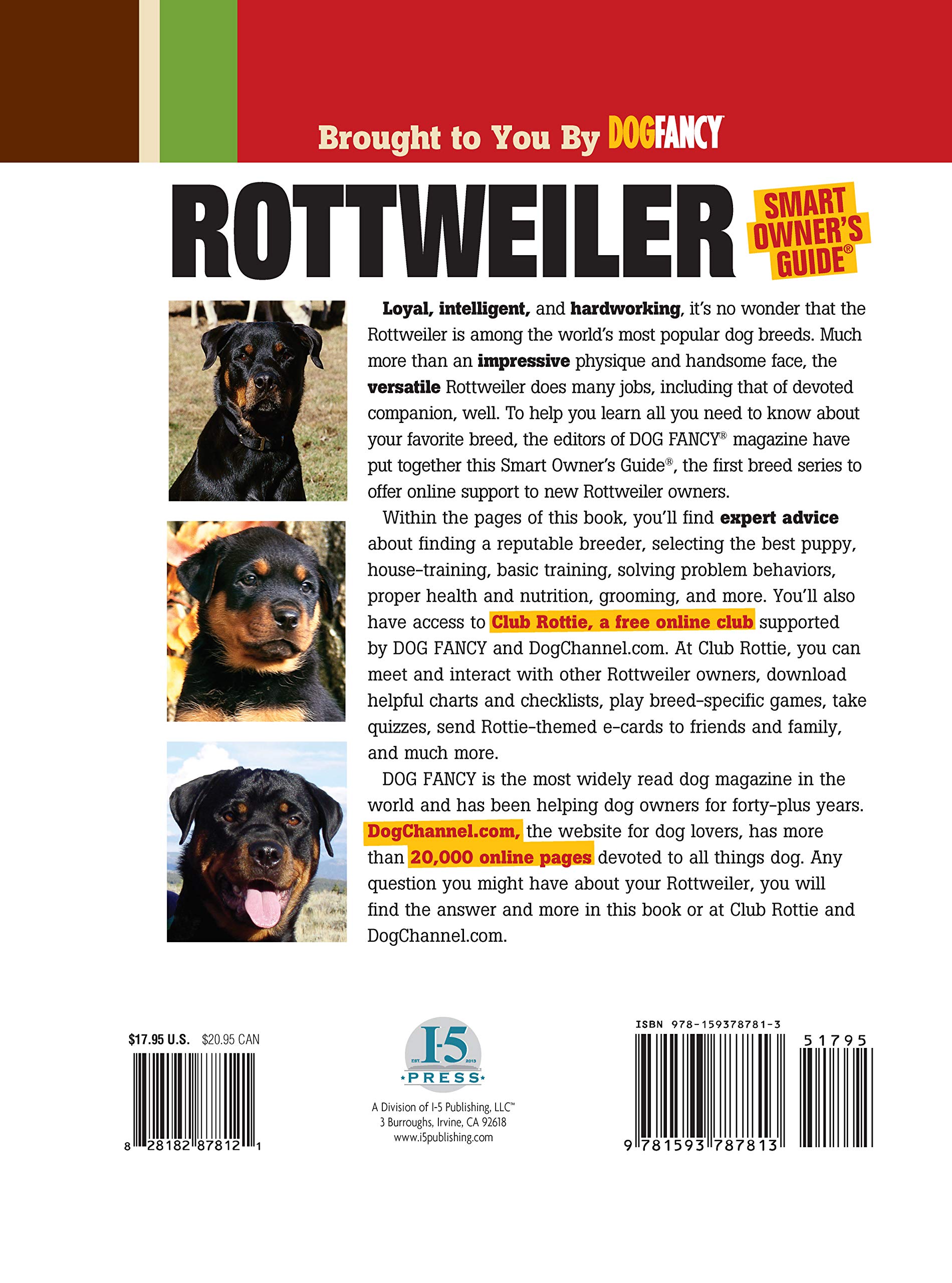 Rottweiler Dog Breed Guide - Smart Owner's Companion Book | Training, Care & Behavior Tips for Pet Lovers | Perfect for New Owners & Dog Enthusiasts
