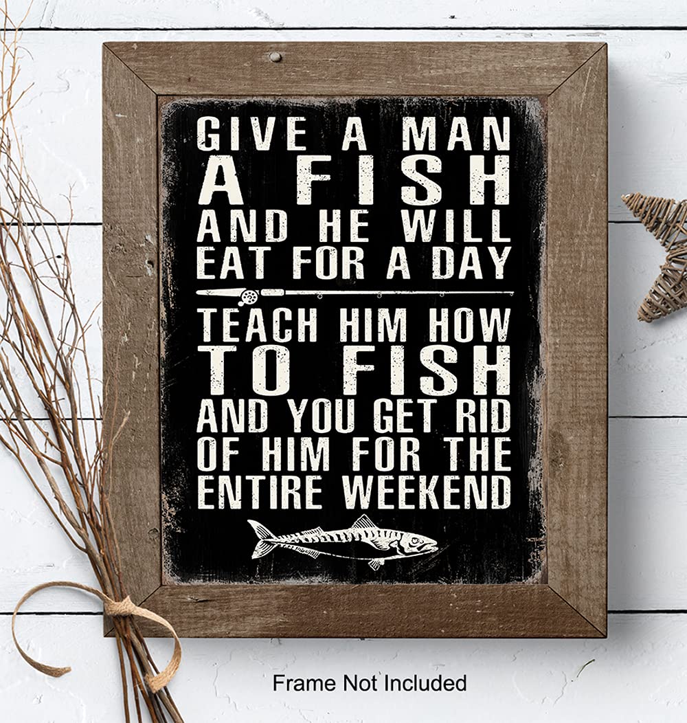 Funny Fishing Wall Decor for Men - Man Cave & Lake House Decor