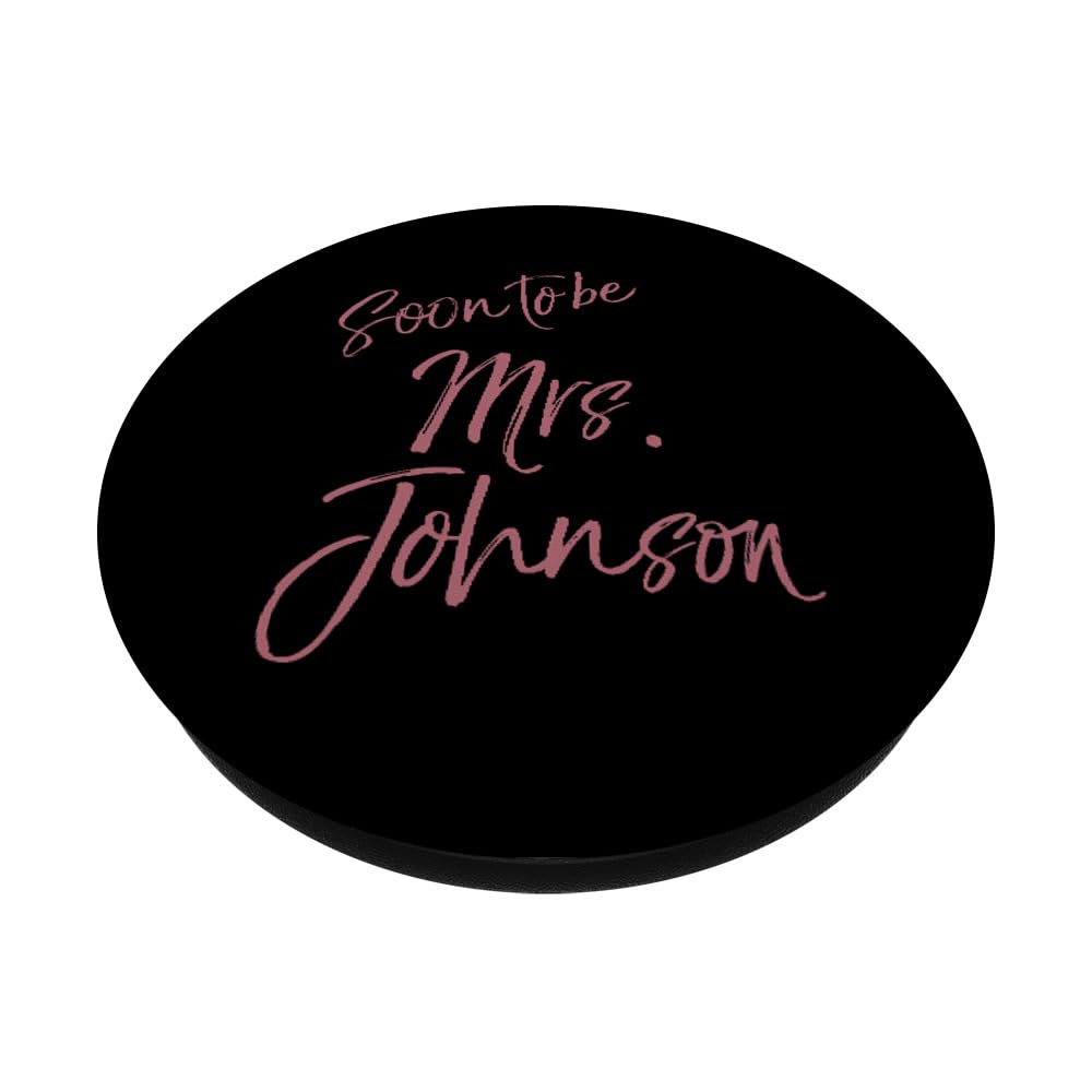 Mrs Johnson Bride-to-Be Bachelorette Party PopSockets Standard PopGrip - Perfect for Wedding Showers, Bachelorette Gifts & Bridal Accessories