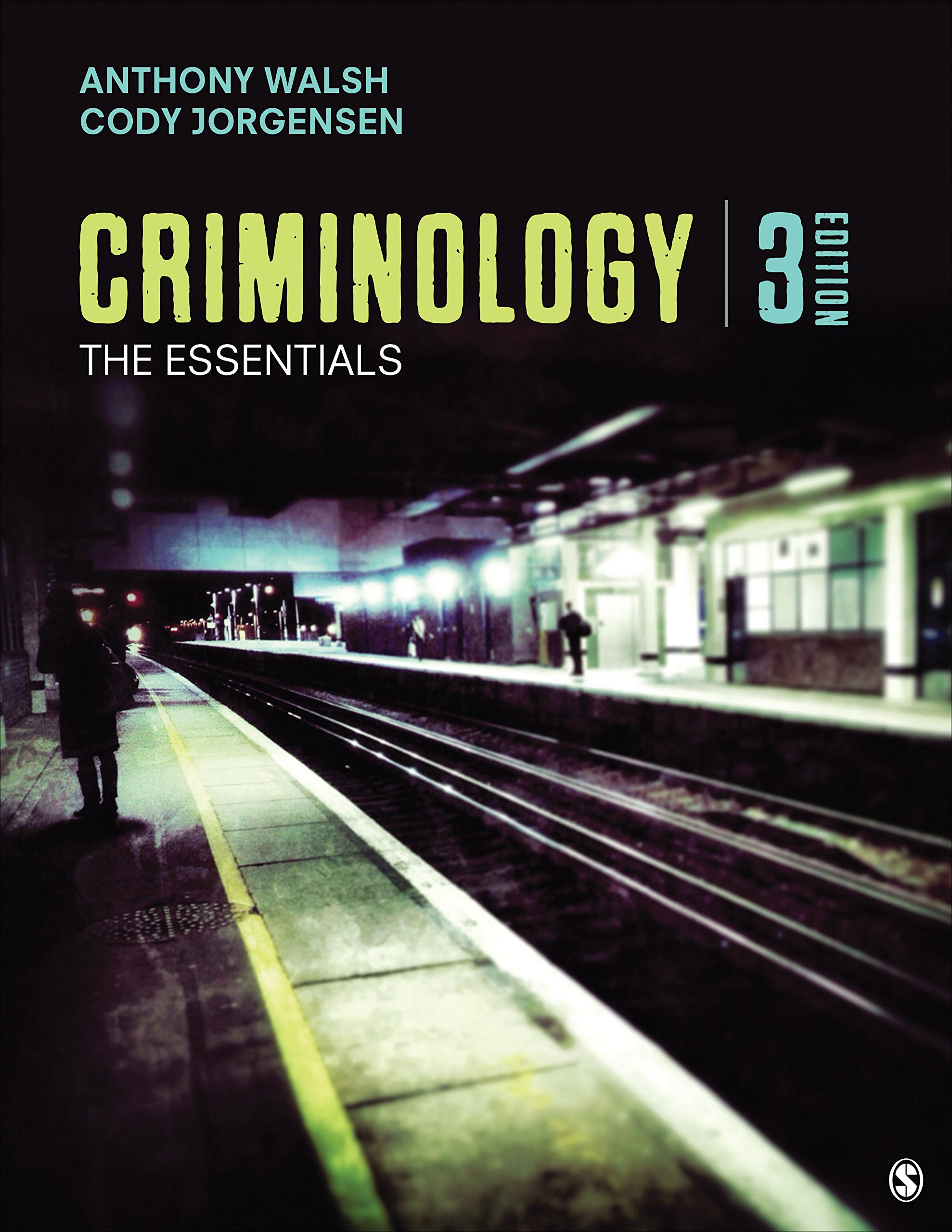 Criminology: The Essentials Textbook - Study Guide for Criminal Justice Students & Professionals | Perfect for Classroom, Online Courses & Self-Learning