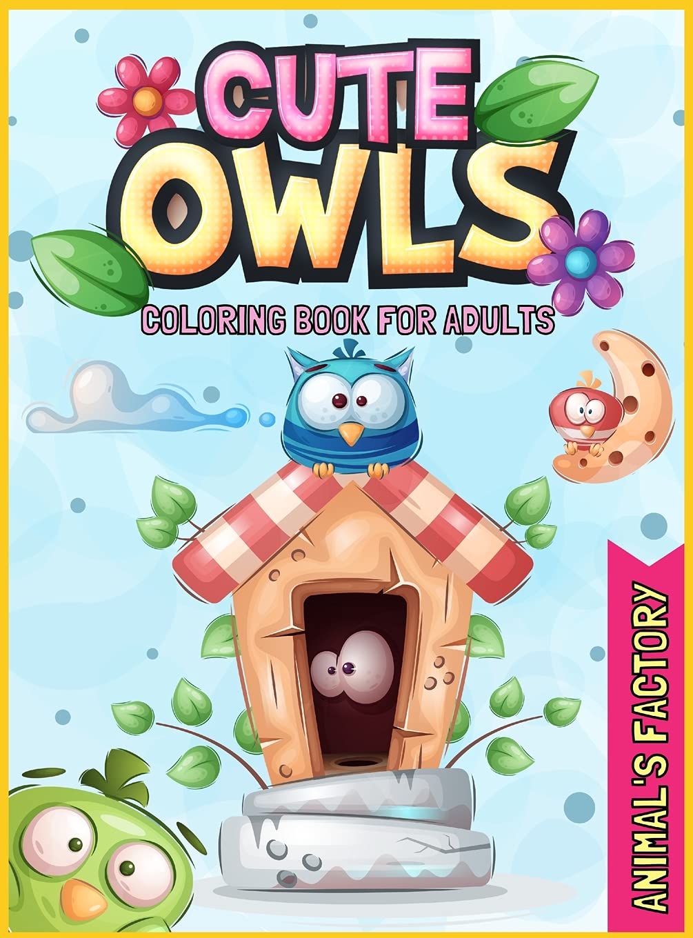 Adults Coloring Book with Cute Owls - Relaxing & Stress Relief Activity for Mindfulness, Meditation & Creative Fun | Perfect Gift for Artists & Owl Lovers