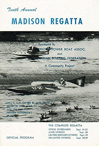 1957 Madison Regatta Boat Race Vintage Poster - Madison Indiana Historical Memorabilia - Perfect for Home Decor, Office Wall Art & Racing Enthusiast Gifts