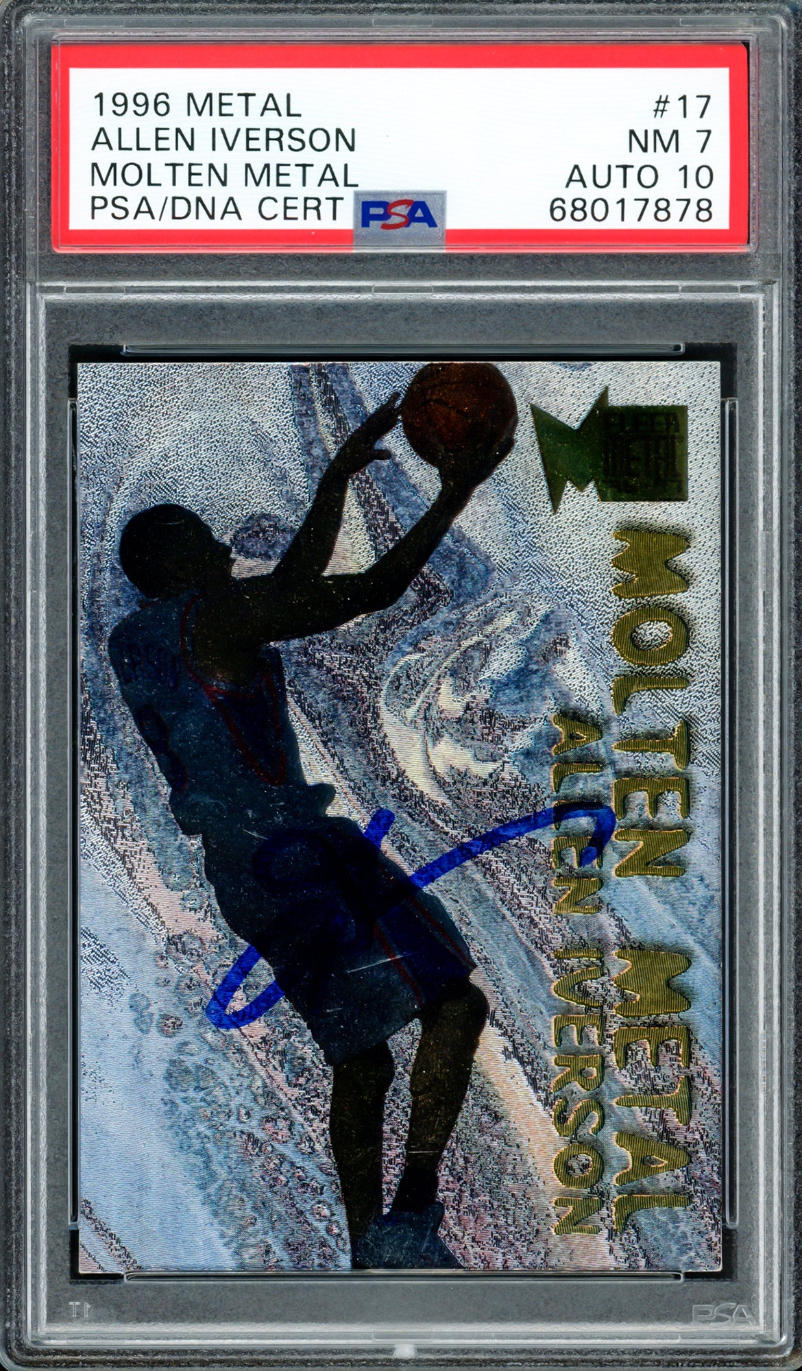 Allen Iverson Autographed 1996-97 Fleer Metal Molten Metal Rookie Card #17 Philadelphia 76ers - PSA 7 Auto Grade Gem Mint 10 PSA/DNA #68017878 - Perfect for NBA Memorabilia Collectors & 76ers Fans Display