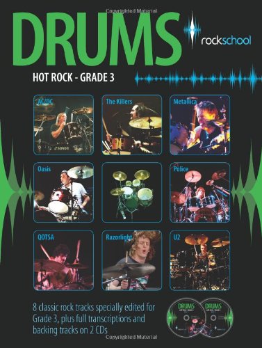 Rockschool Hot Rock Drums Grade 3 - Professional Drum Book for Rock Musicians | Perfect for Practice, Lessons & Live Performances