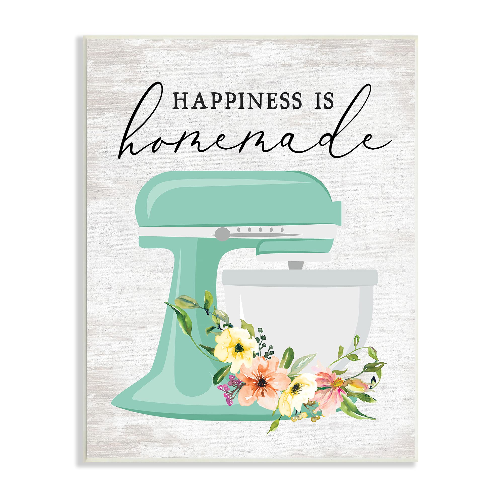 Stupell Industries 'Happiness is Homemade' Floral Kitchen Stand Mixer Wall Plaque - 10x15 Inch Multi-Color Decor for Baking Enthusiasts | Perfect for Farmhouse Kitchens, Baking Gifts & Home Decor
