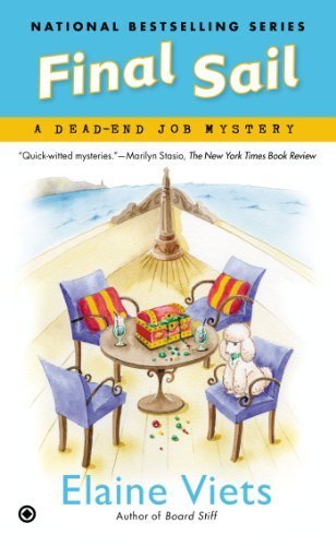 Final Sail: A Dead-End Job Mystery by Elaine Viets | Cozy Mystery Novel | Perfect for Beach Reading & Book Club Discussions