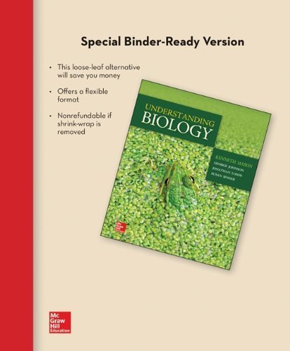 Understanding Biology 1st Edition Loose Leaf Textbook by Mason, Johnson, Losos & Singer - Perfect for College Students & Biology Majors - Study Guide for AP Biology & MCAT Prep