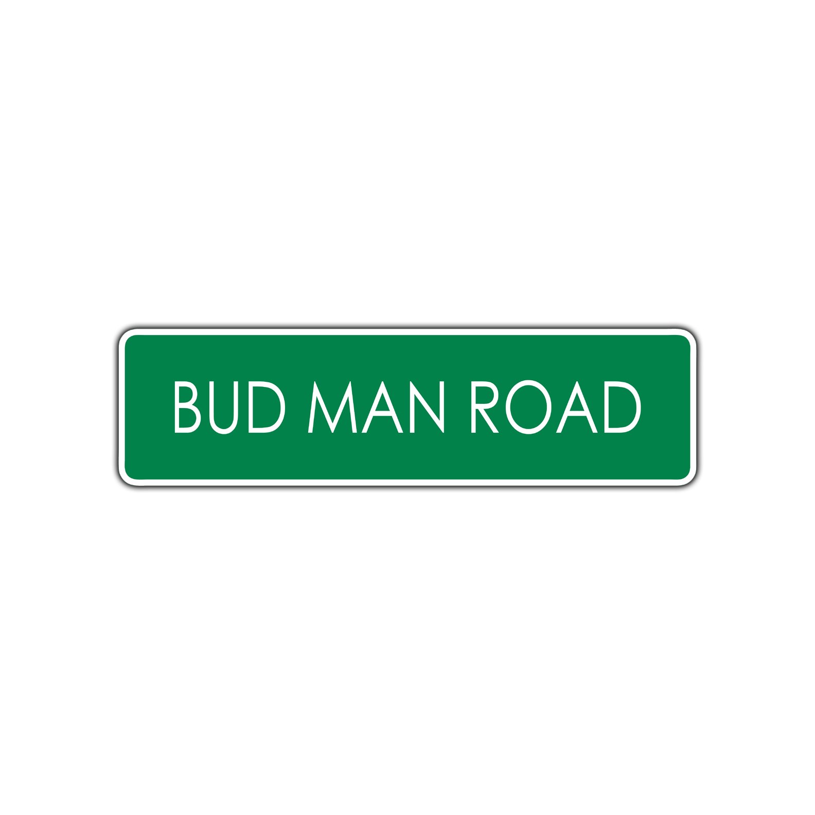 BUD MAN ROAD Beer Aluminum Metal Novelty Street Sign - Vintage Bar Wall Decor for Man Cave, Garage, Basement & Pub