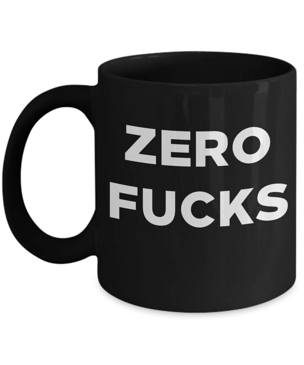 Funny Sarcastic Coffee Mug - 'Zero Fucks Given' Novelty Cup with Attitude - Perfect for Office Humor, Gifts & Stress Relief