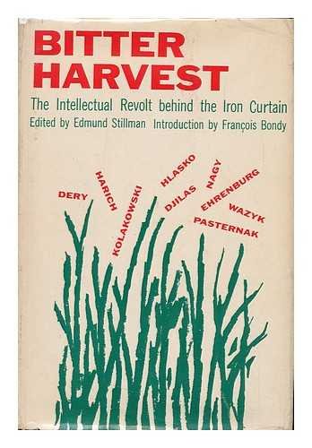 Bitter Harvest: The Intellectual Revolt Behind the Iron Curtain - Cold War History Book for Students & Researchers - Perfect for Academic Studies & Historical Research