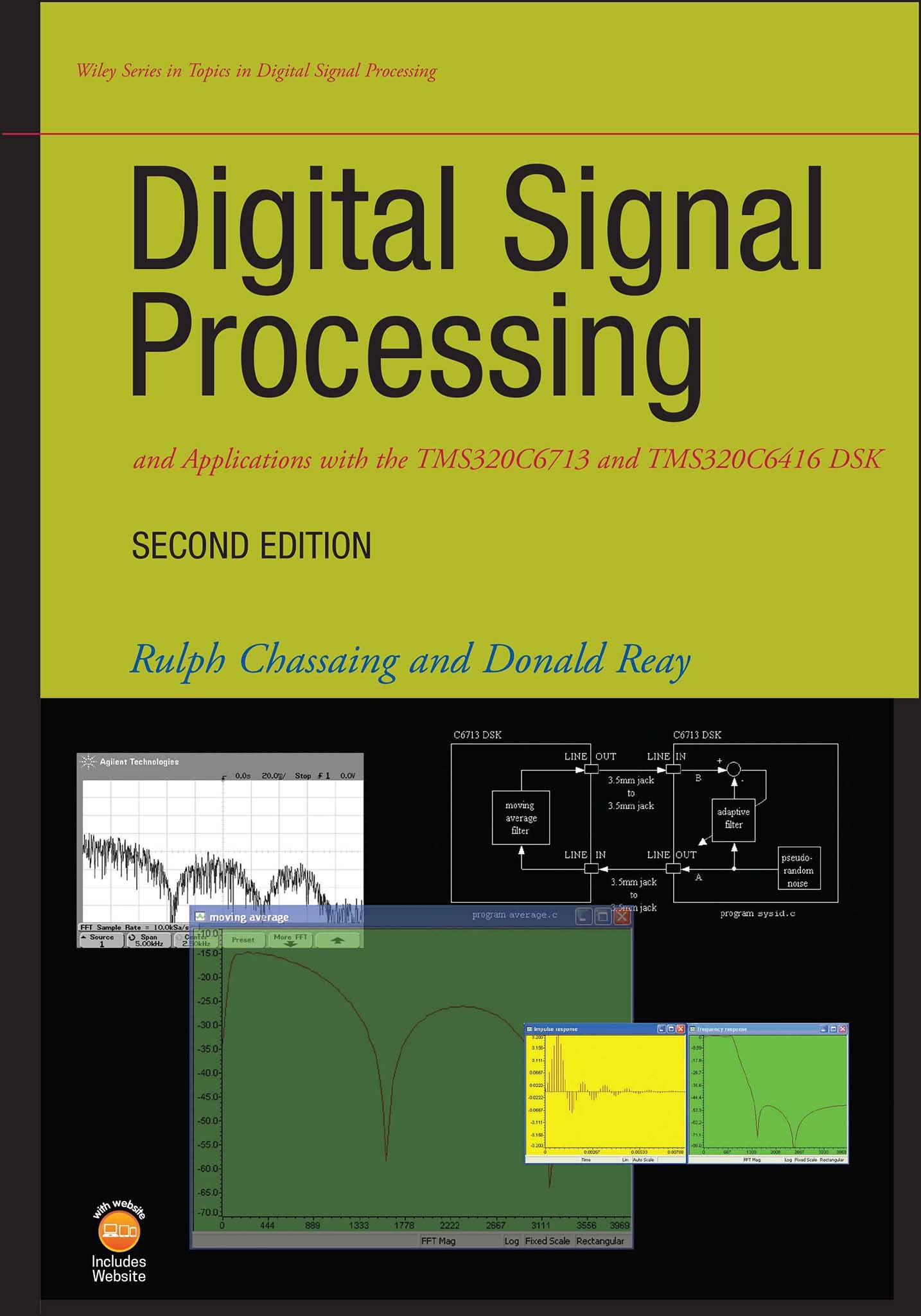 Digital Signal Processing (DSP) with TMS320C6713 & TMS320C6416 DSK - Development Kit for Audio Processing, Communications & Embedded Systems Applications