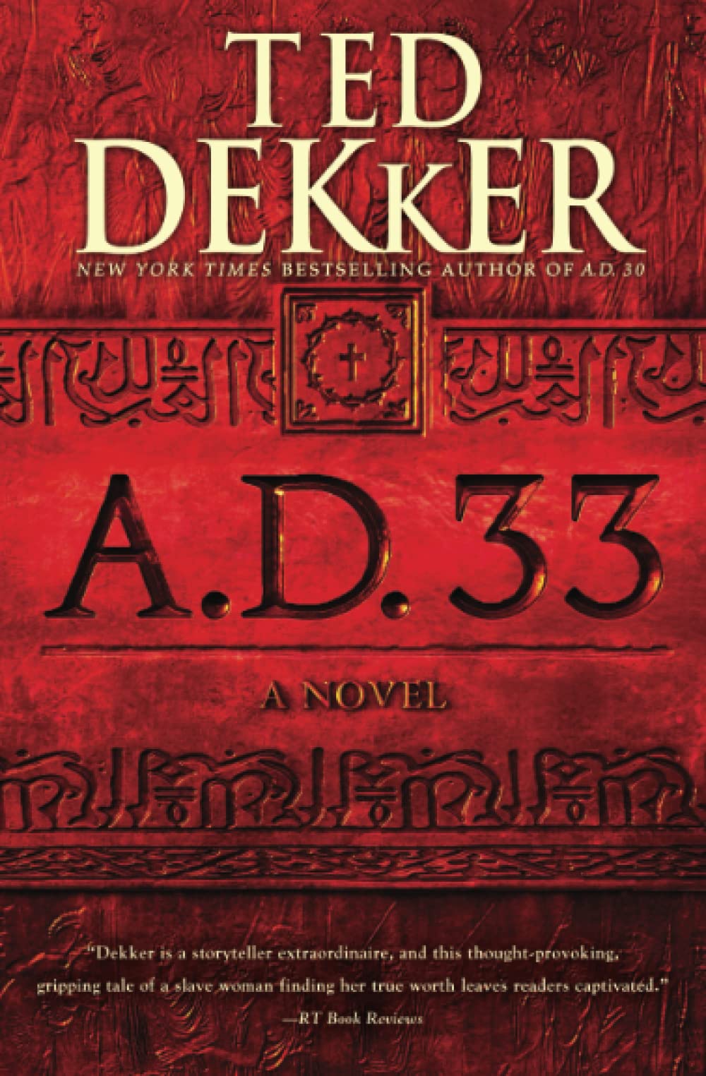 A.D. 33 - Historical Fiction Novel | Christian Biblical Story | Inspirational Reading for Book Clubs & Bible Study Groups