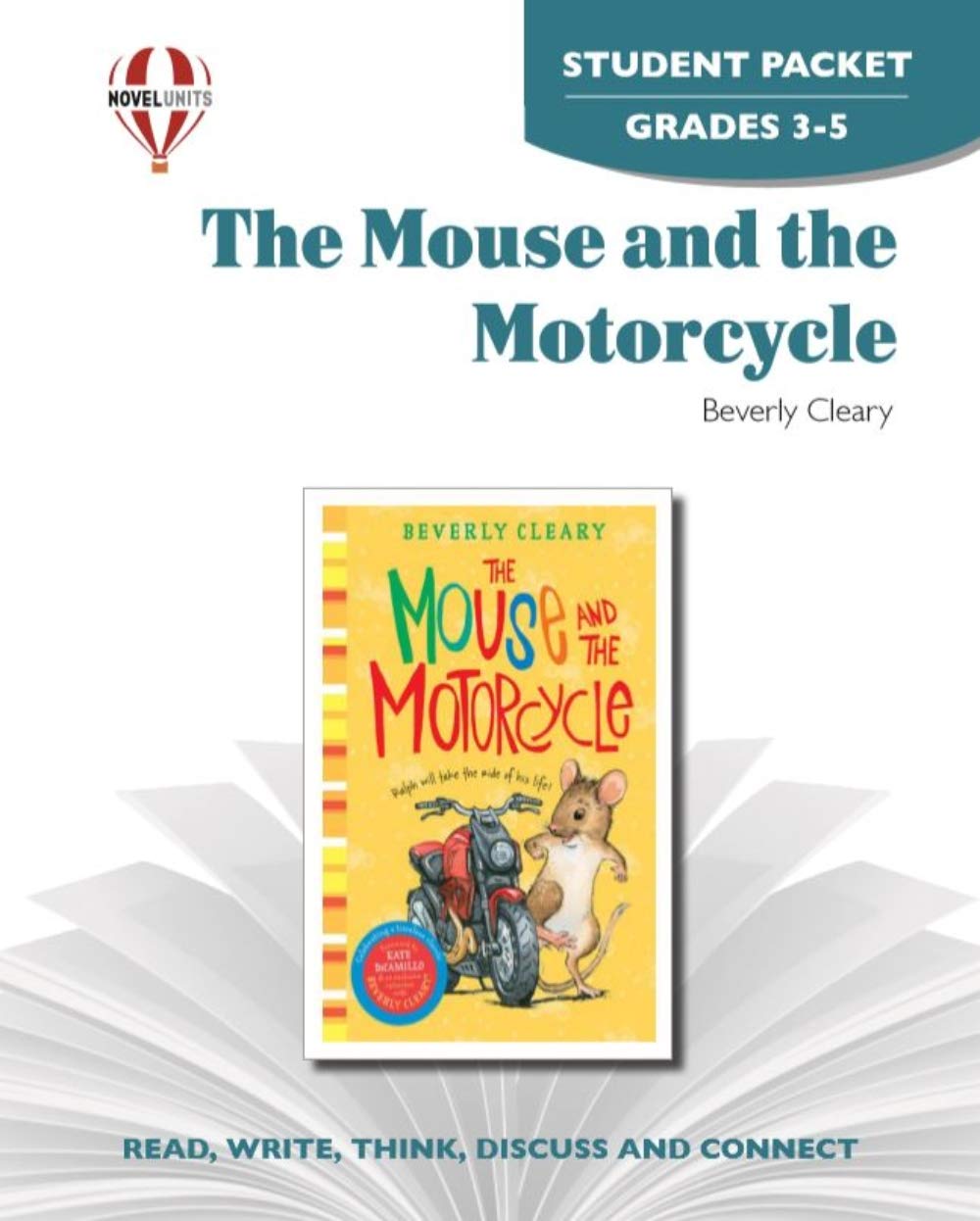 The Mouse and the Motorcycle Novel Study Packet - Student Workbook & Activities for Classroom & Homeschool Learning