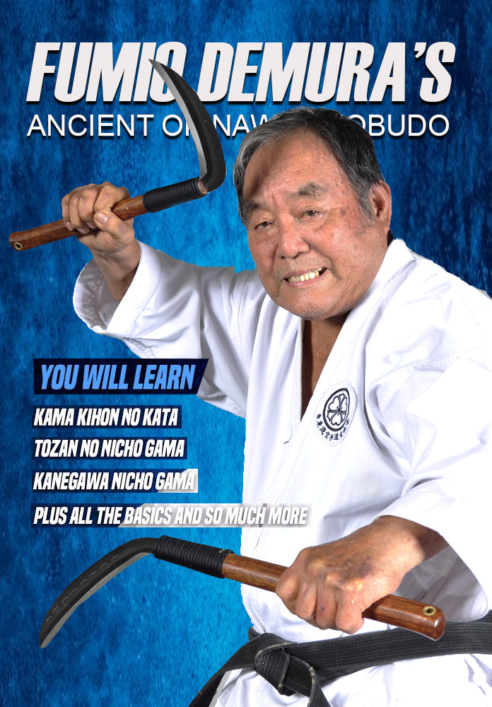 Fumio Demura's Ancient Okinawan Kobudo Kama Training DVD - Learn Traditional Martial Arts Weapons Techniques for Self-Defense & Fitness