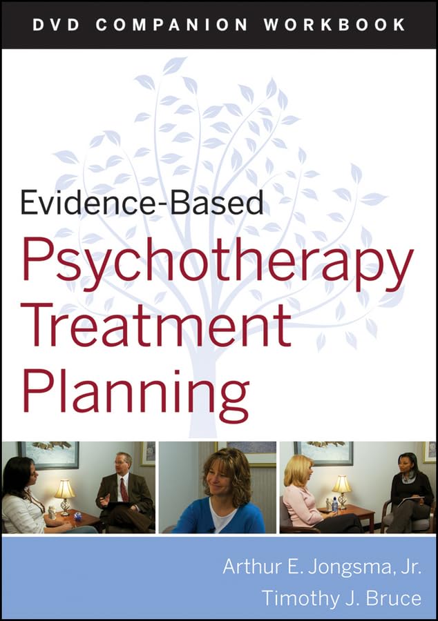 Evidence-Based Psychotherapy Treatment Planning Workbook - Therapist Guide for Mental Health Counseling, CBT & DBT Therapy Tools - Perfect for Private Practice, Clinical Sessions & Self-Help
