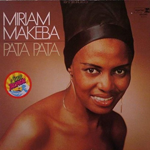 Miriam Makeba - Pata Pata: The Hit Sound of Miriam Makeba (Reprise Records REP 44 046) | Classic African Music for Home Listening & Cultural Events