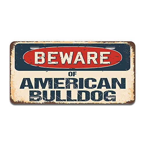 Beware of American Bulldog