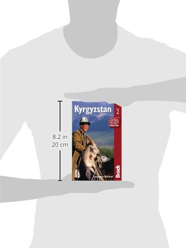 Bradt Travel Guide to Kyrgyzstan: Explore Central Asia's Hidden Gem - Perfect for Adventure Travelers & Cultural Explorers