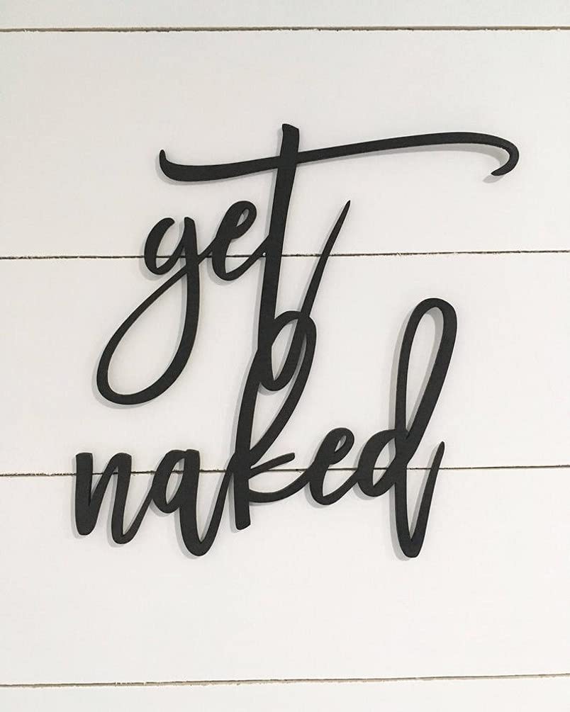 Farmhouse Wooden Wall Sign - 'Get Naked' Bathroom Decor - 15x15 Inch Black Wood Letters - Rustic Bathroom Wall Art for Farmhouse, Cottage & Spa Style Decor