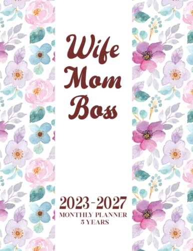 2023-2027 5-Year Monthly Planner Calendar | January 2023 to December 2027 (60 Months) with To-Do Lists, Goal Tracking & Inspirational Quotes | Perfect for Busy Moms, Working Women & Entrepreneurs | Home Office, School & Personal Organization