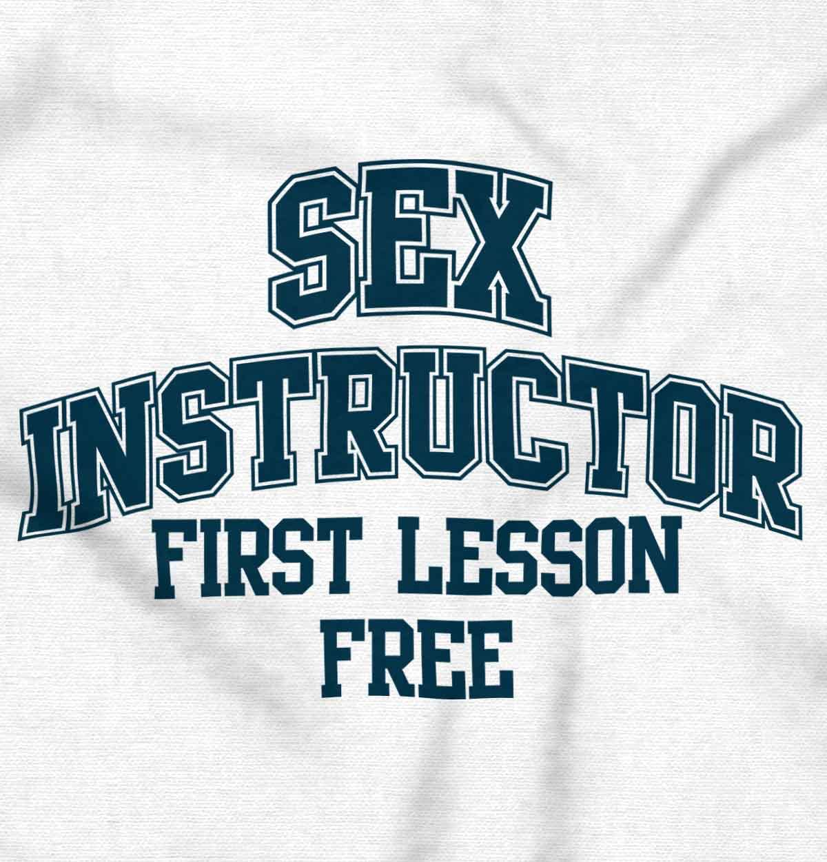 Funny Sex Instructor Vulgar Humor Men's Long Sleeve T-Shirt | Novelty Graphic Tee for Parties & Gag Gifts