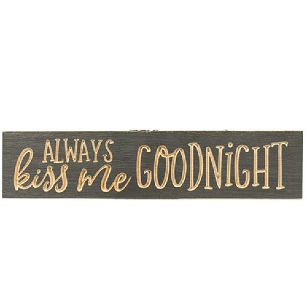 Always Kiss Me Goodnight 3.5x16 Engraved Sign - Rustic Iron Ore Wall Decor for Bedroom, Home & Wedding - Perfect Romantic Gift for Couples