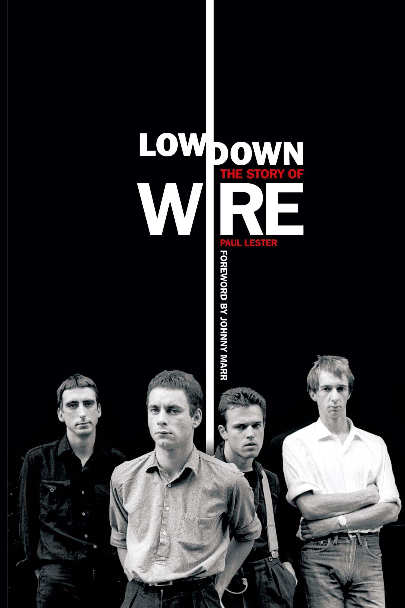 Lowdown: The Story of Wire - True Crime Book | Historical Nonfiction & Investigative Journalism | Perfect for Book Clubs & True Crime Enthusiasts