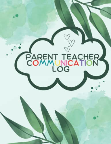 Parent Teacher Communication Log Book for Daily Contact, Student Behavior Tracking & Meeting Notes - Ideal for Classroom Management & Parent Conferences (French Edition)