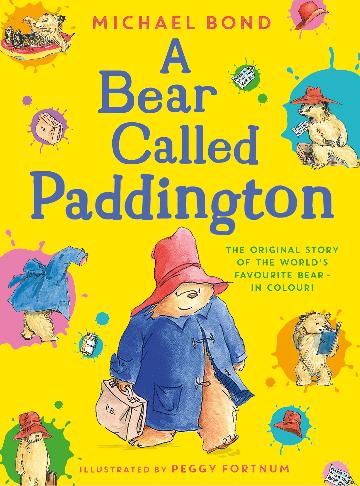 A Bear Called Paddington: The Original Story of the World's Favorite Bear - Classic Children's Book for Bedtime Reading & Family Storytime