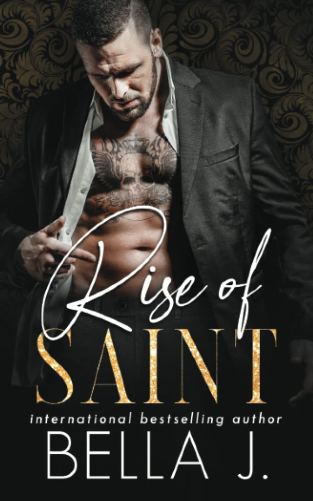 The Rise of Saint: A Dark Romance Novel (Sins of Saint Trilogy Book 1) - Gothic Love Story for Adults, Perfect for Late Night Reading & Book Club Discussions