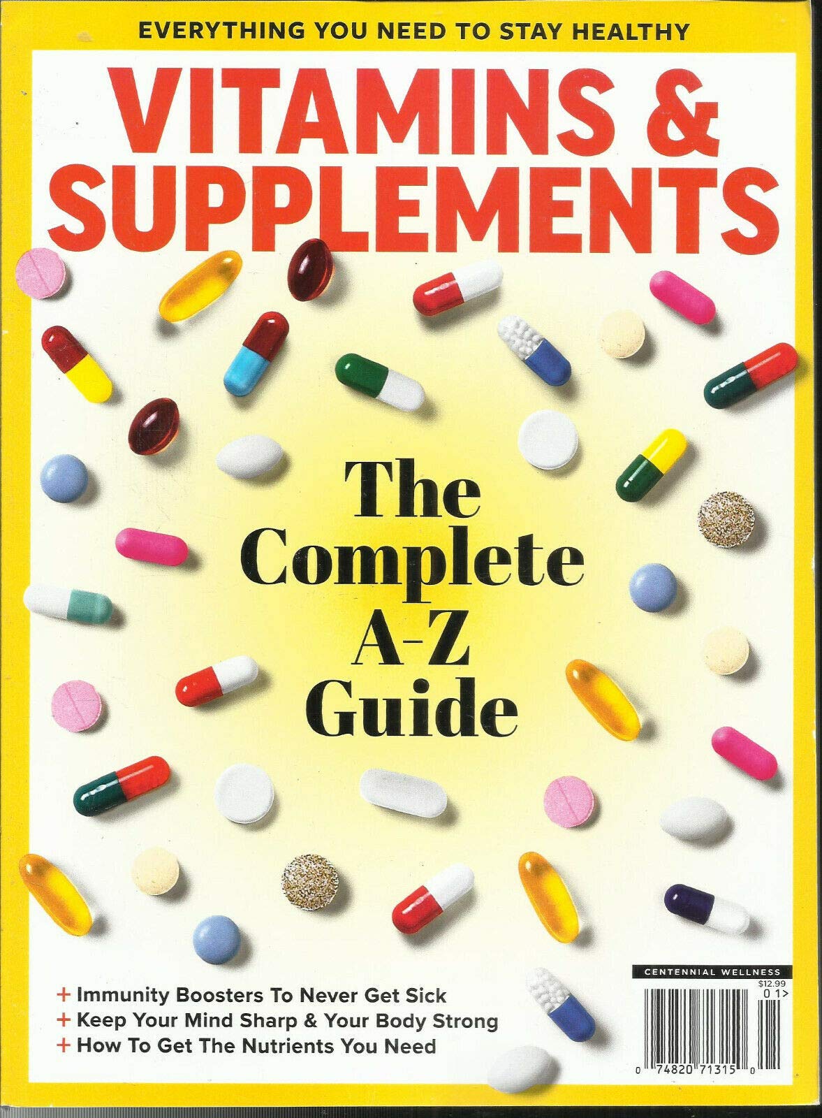 Vitamins & Supplements Magazine: The Complete A-Z Guide Special Issue 2018 | Health & Wellness Resource for Fitness Enthusiasts & Nutrition Seekers