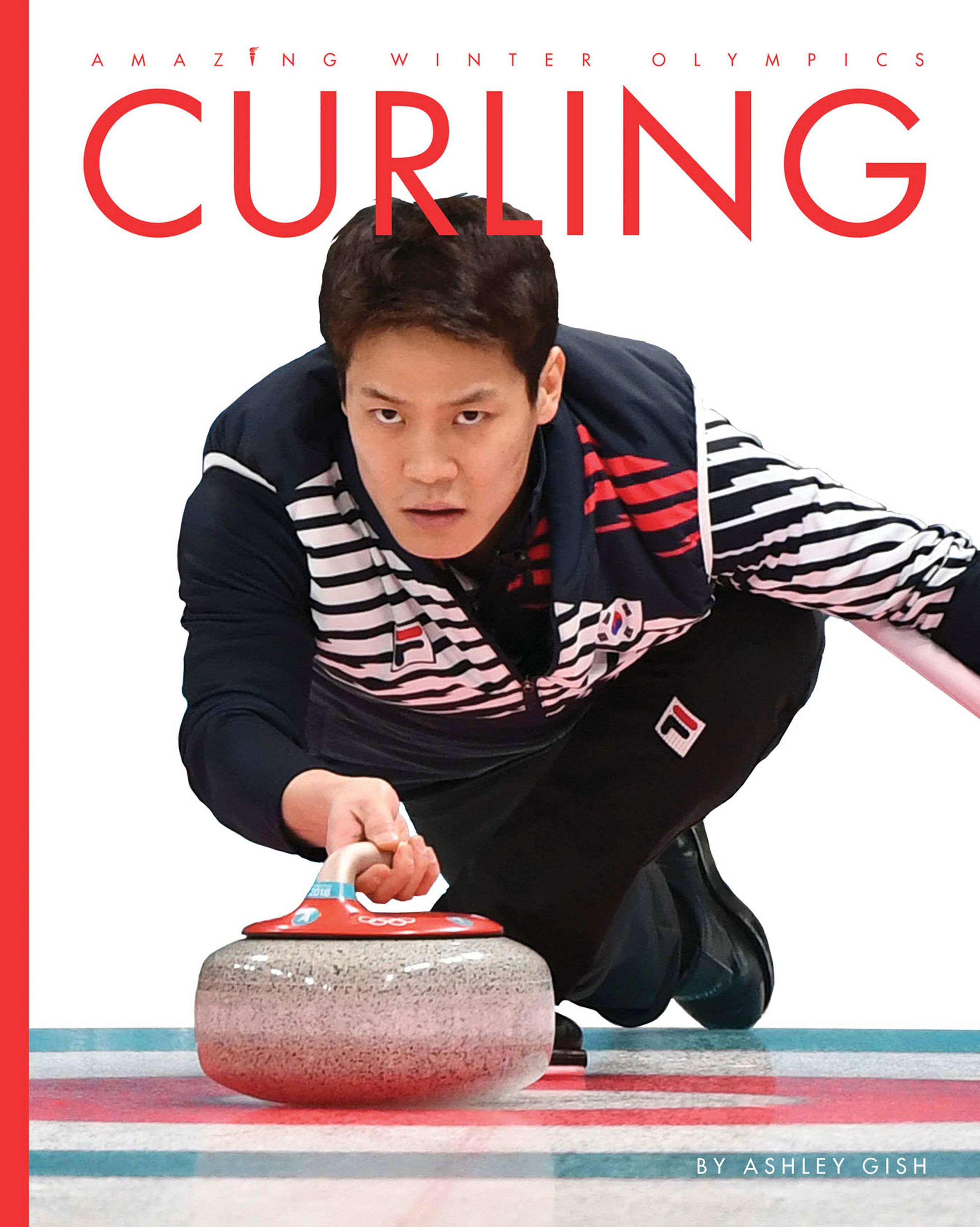 Curling: The Ultimate Guide to the Sport - 9781640264939 | Learn Rules, Techniques & History | Perfect for Winter Sports Enthusiasts & Olympic Fans