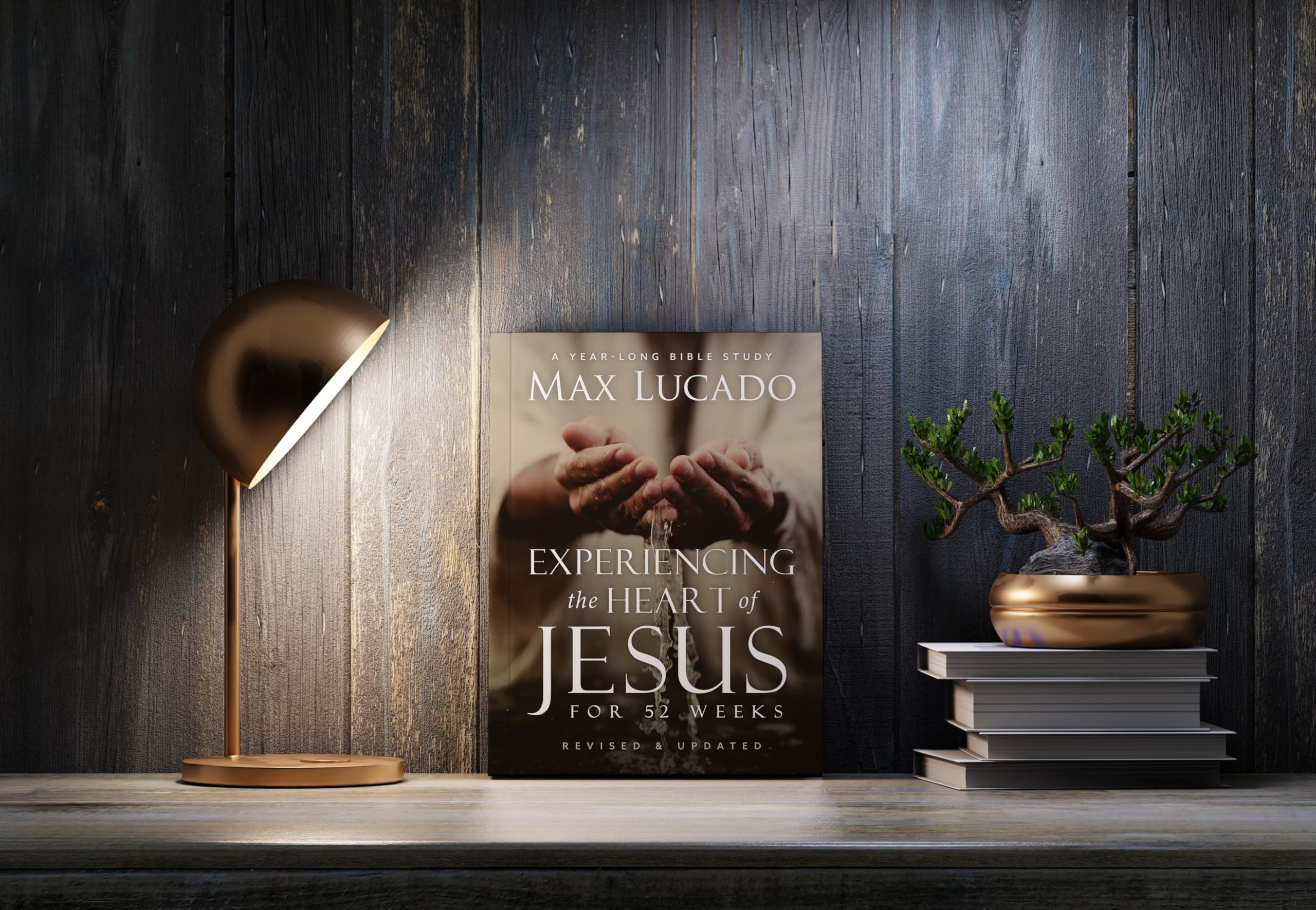 52-Week Bible Study: Experiencing the Heart of Jesus - Revised & Updated Edition (Life Lessons Bible Study) for Personal Devotion & Small Group Discussions